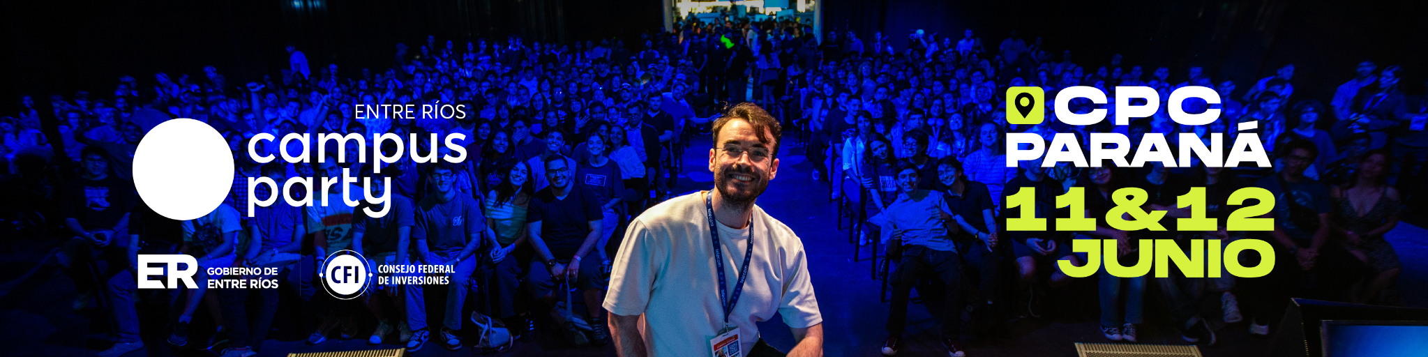 Campus Party Entre Ríos en CPC Paraná, 11 y 12 de junio